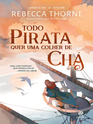 cover image of Todo pirata quer uma colher de chá